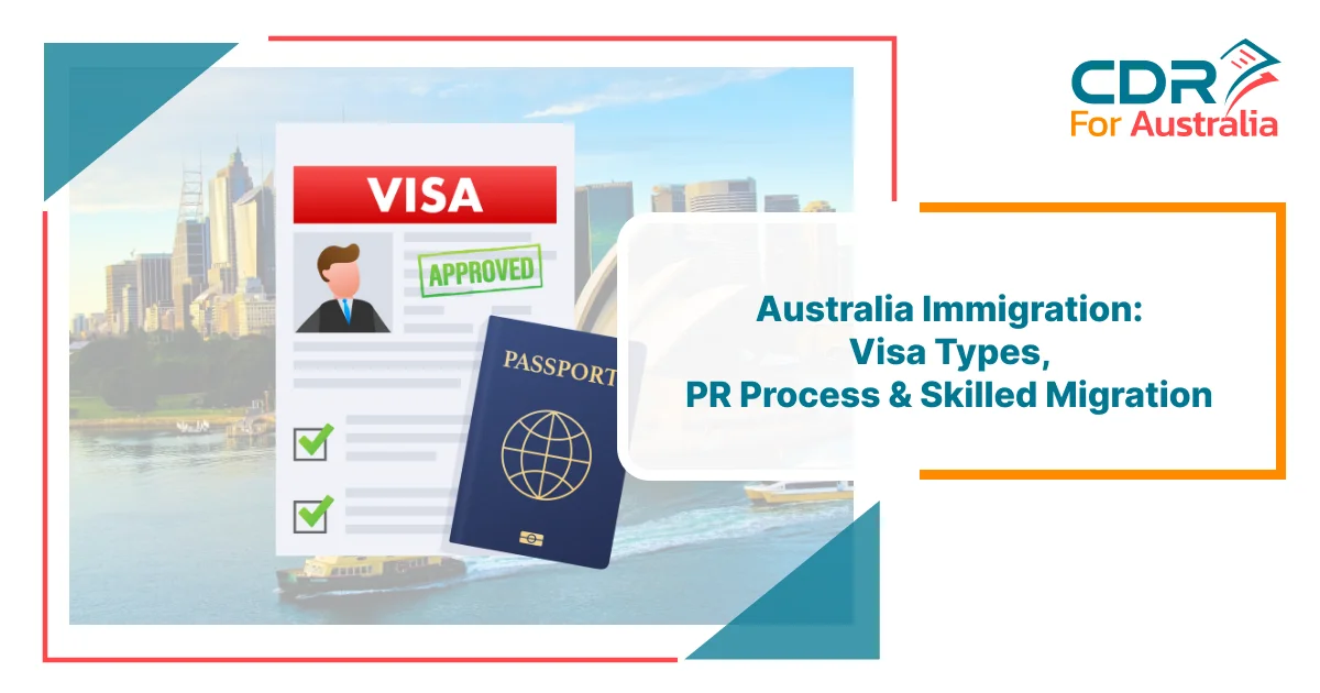 Australia Immigration | PR Process & Skilled Migration