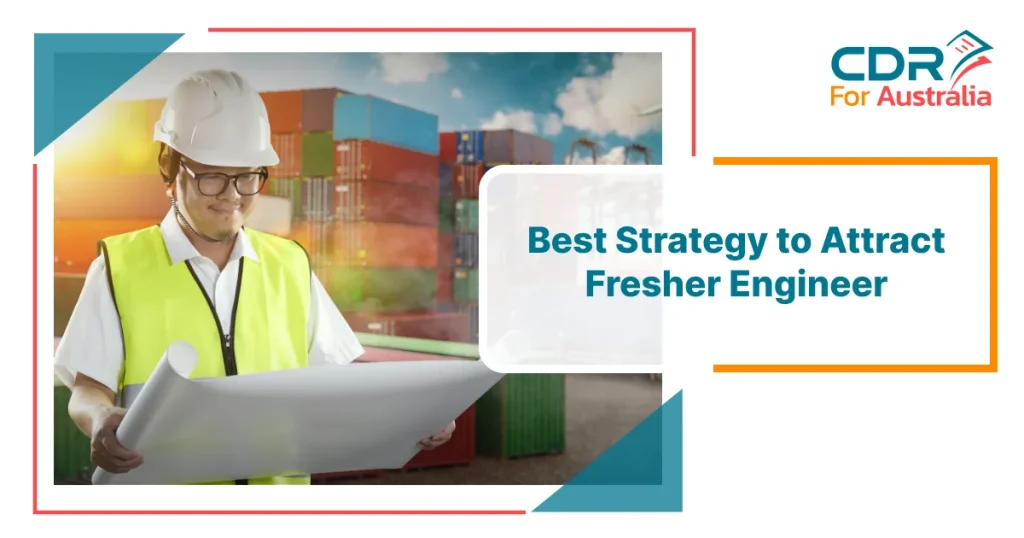 Strategy to Attract Fresher Engineer