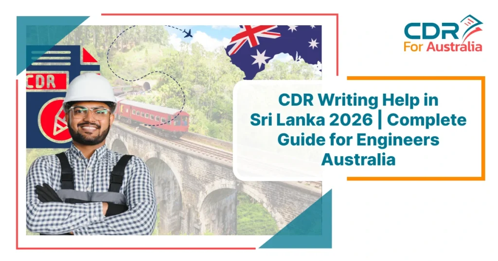 CDR writing help in Sri Lanka 2026 for Engineers Australia skills assessment and Australian migration