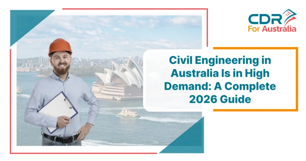 Civil Engineering in Australia Is in High Demand as a civil engineer stands with a helmet and clipboard near the Sydney Opera House representing engineering opportunities in 2026