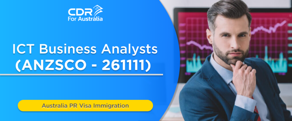 ANZSCO 261111 ICT Business Analyst ​
