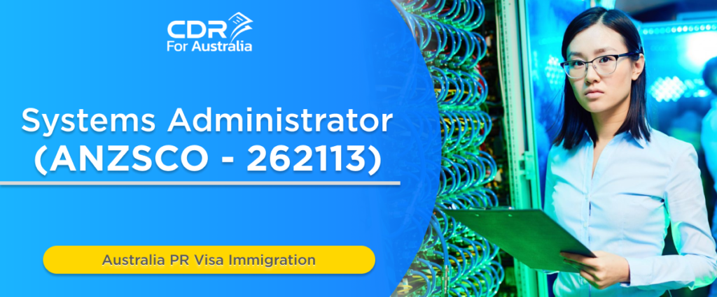 Unlocking Opportunities with ANZSCO 262113 Systems Administrator