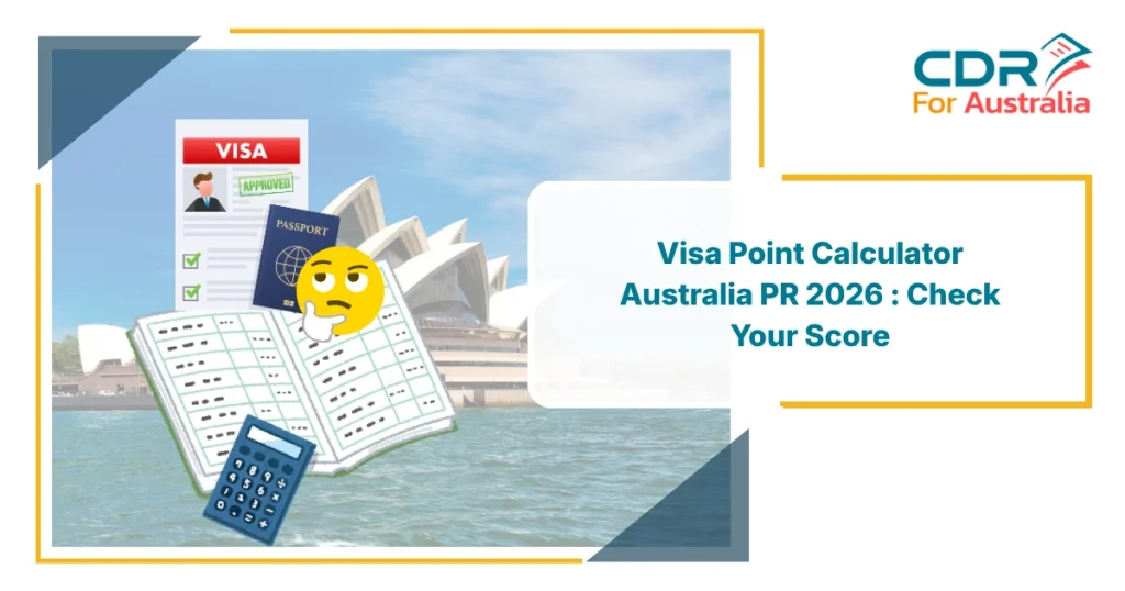 Visa Point Calculator Australia PR showing visa documents, passport, calculator, and Sydney Opera House background