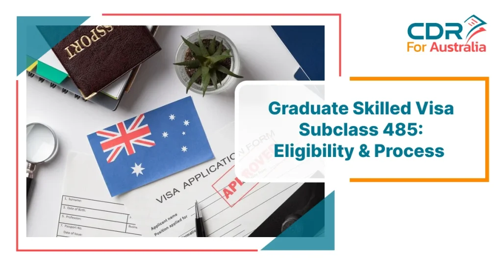 Graduate Skilled Visa Subclass 485