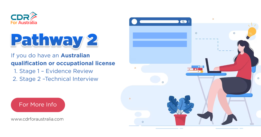 Pathway 2 – If you do have an Australian qualification or occupational license