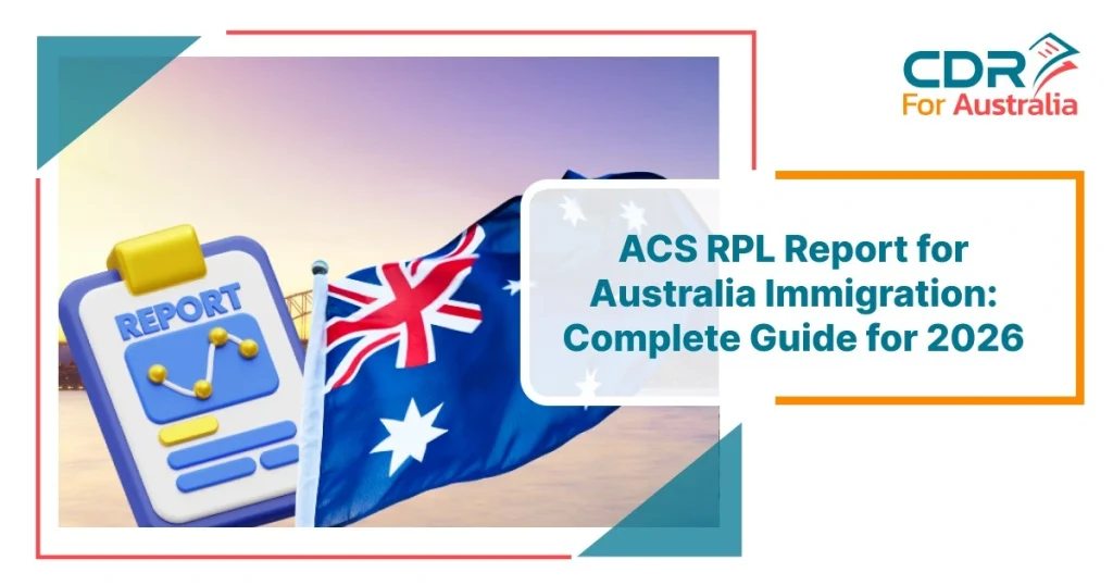 ACS RPL Report for Australia Immigration complete guide 2026 with Australian flag and report illustration