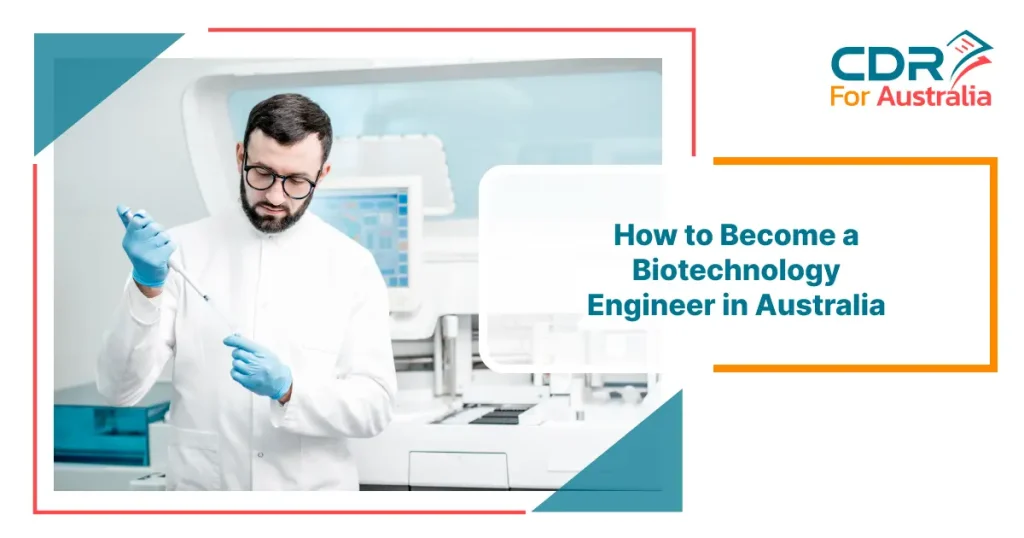 Biotechnology Engineer in Australia
