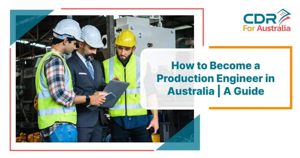 Production Engineer in Australia