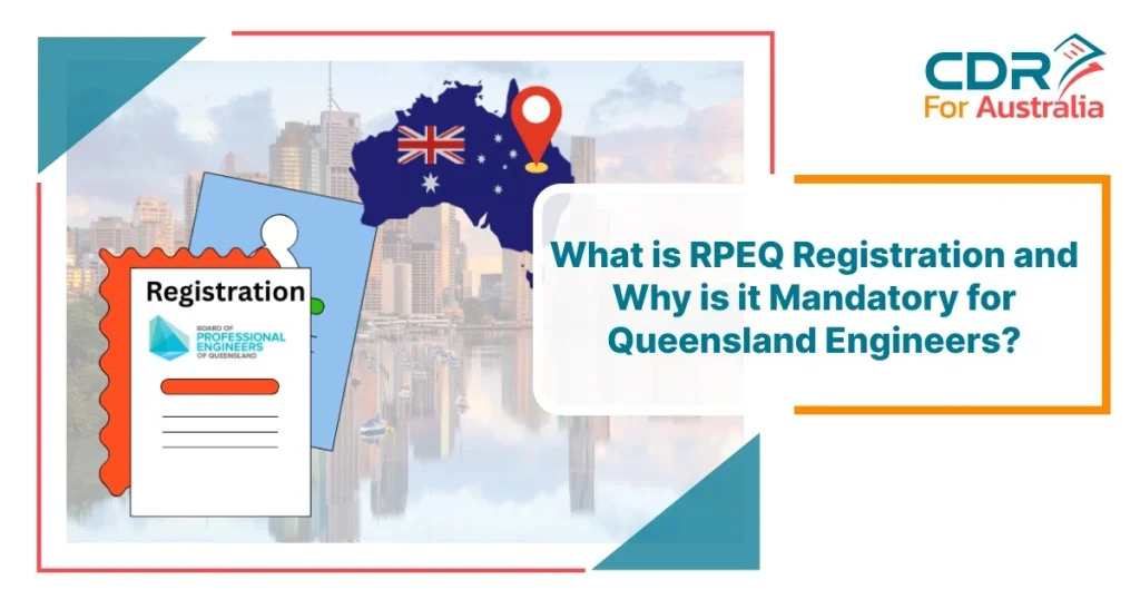 Banner about RPEQ Registration showing a registration document from the Board of Professional Engineers of Queensland, an Australia map with location pin, and the title “What is RPEQ Registration and Why is it Mandatory for Queensland Engineers?” with Brisbane skyline background in Queensland.